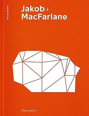 Jakob + MacFarlane : Couverture orange - Flammarion