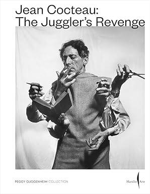 Jean Cocteau: The Juggler’s Revenge - 1