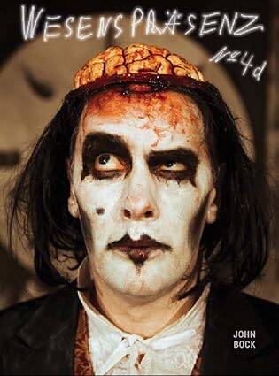 John Bock : Wesensprasenz - 1