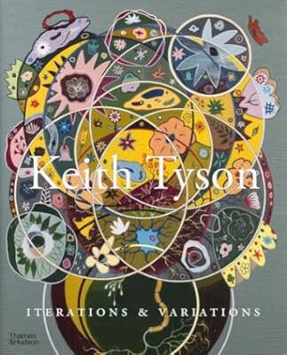 Keith Tyson: Iterations and Variations - Thames and Hudson Ltd