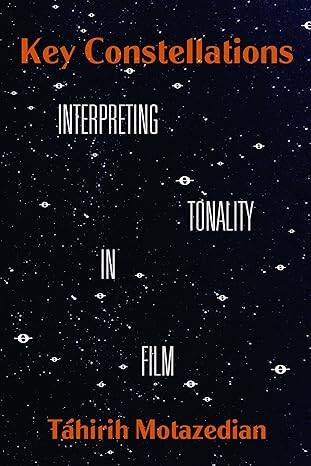 Key Constellations : Interpreting Tonality in Film - 1