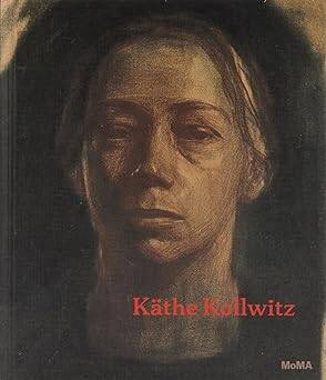 Käthe Kollwitz: A Retrospective