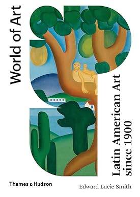 Latin American Art Since 1900 - 1