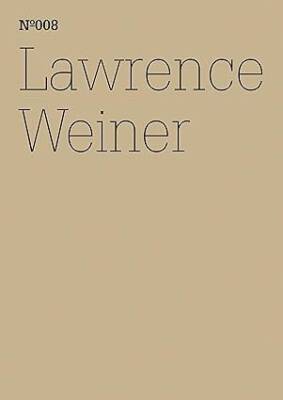 Lawrence Weiner : If in Fact There Is a Context