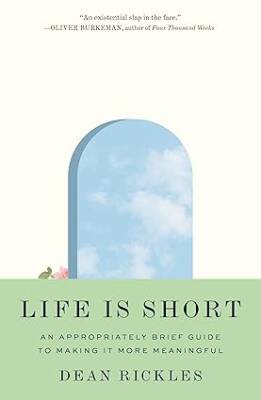 Life Is Short - Princeton University Press