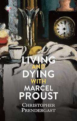 Living and Dying with Marcel Proust - Europa Compass