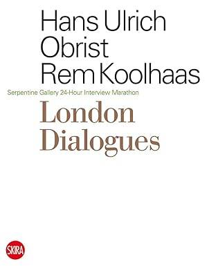 London Dialogues - Skira