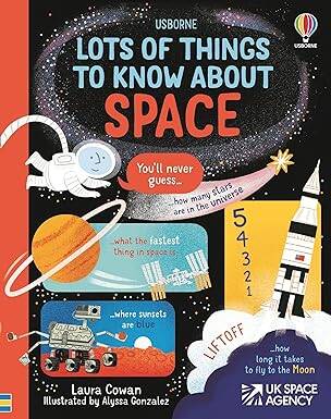 Lots of Things to Know About Space - Usborne Publishing Ltd.