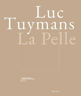 Luc Tuymans: La Pelle - 1
