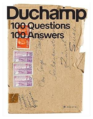 Marcel Duchamp: 100 Questions. 100 Answers - Prestel