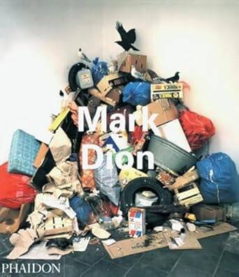 Mark Dion - Phaidon Press