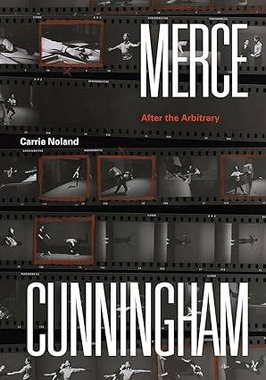 Merce Cunningham : After the Arbitrary - 1
