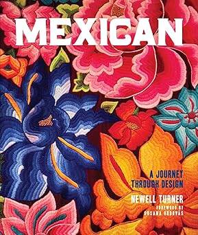 Mexican: A Journey Through Design - 1