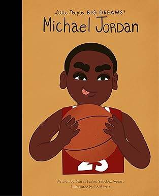Michael Jordan (71) (Little People, BIG DREAMS) - Frances Lincoln Publishers