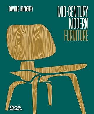 Mid-Century Modern Furniture - Thames and Hudson Ltd