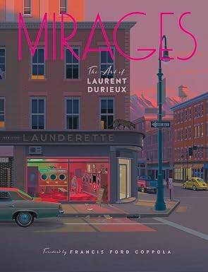 Mirages: the Art of Laurent Durieux - 1