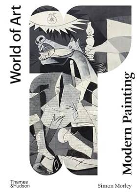 Modern Painting: A Concise History - Thames and Hudson Ltd