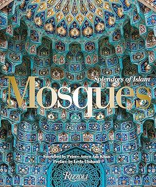 Mosques: Splendors of Islam - 1