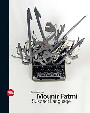 Mounir Fatmi : Suspect Language - 1