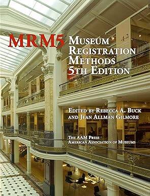 MRM5 Museum Registration Methods 5th Edition - Rowman & Littlefield Publishers