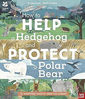 National Trust: How to Help a Hedgehog and Protect - 1