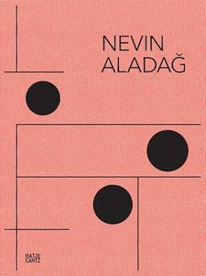 Nevin Aladag (Bilingual edition) : Sound of Spaces
