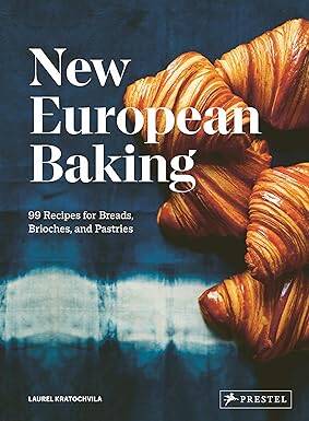 New European Baking : 99 Recipes for Breads - 1