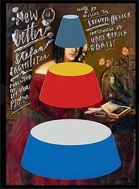 Now is Better - Phaidon Press