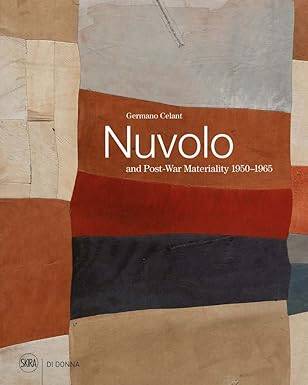 Nuvolo and Post-War Materiality: 1950-1965 - 1
