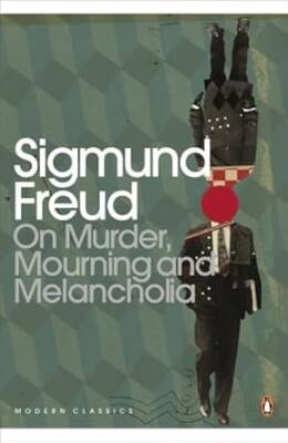 On Murder Mourning and Melancholia - Penguin
