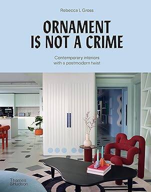Ornament is Not a Crime - Thames and Hudson Ltd