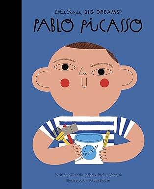 Pablo Picasso (74): Little People, Big Dreams - Frances Lincoln Publishers
