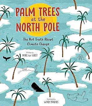 Palm Trees at the North Pole - Greystone Books