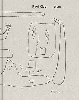Paul Klee: 1939 - 1
