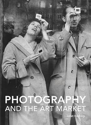 Photography and the Art Market - Lund Humphries Publishers