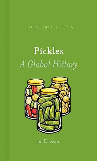 Pickles : A Global History - 1