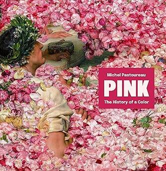 Pink: The History of a Color - 1