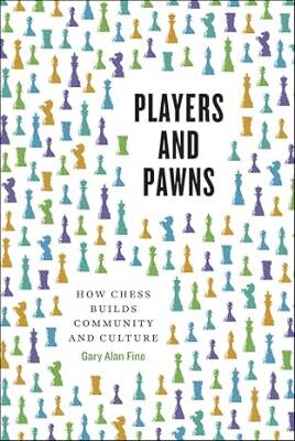 Players and Pawns - The University of Chicago Press