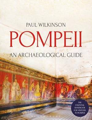 Pompeii : An Archaeological Guide - 1