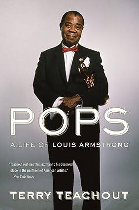 Pops : A Life of Louis Armstrong - 1