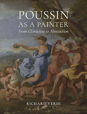 Poussin as a Painter - 1