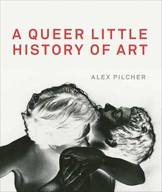 Queer Little History of Art - 1