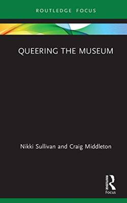 Queering the Museum - Routledge