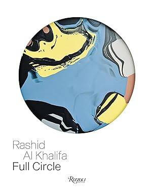 Rashid Bin Al Khalifa: Full Circle - Mondadori Electa