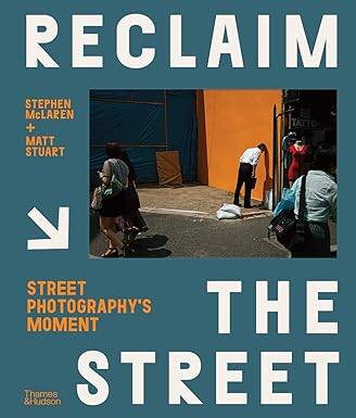 Reclaim the Street - Thames and Hudson Ltd