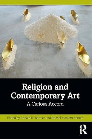 Religion and Contemporary Art: A Curious Accord - 1