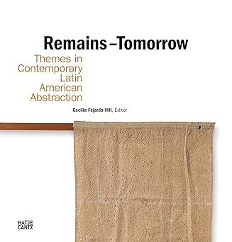 Remains - Tomorrow : Themes in Contemporary Latin - 1
