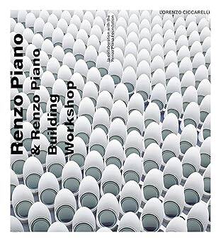 Renzo Piano: and Renzo Piano Building Workshop - Frances Lincoln