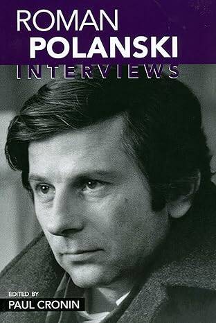 Roman Polanski : Interviews - 1