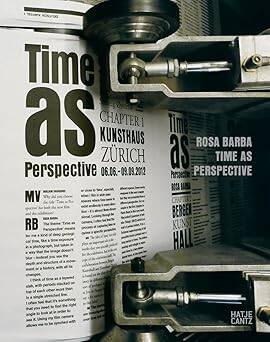 Rosa Barba : Time as Perspective - 1